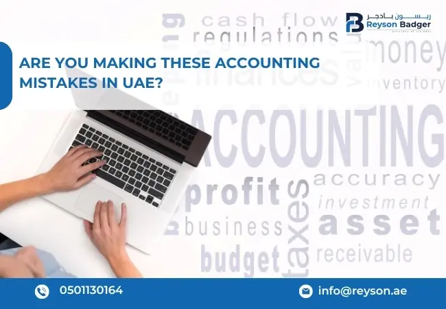 Are You Making These Accounting Mistakes in UAE?