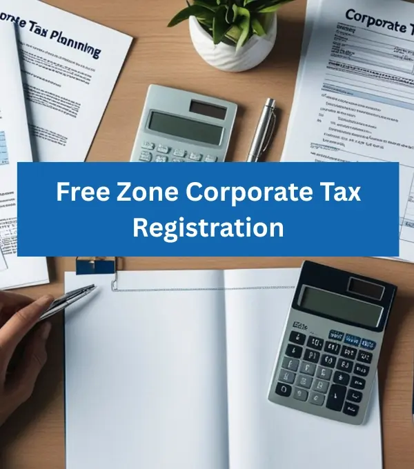 Free Zone Corporate Tax Registration