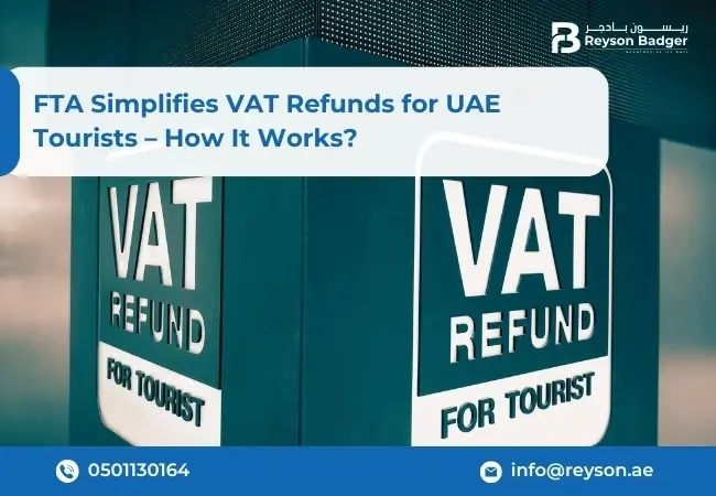 FTA Simplifies VAT Refunds for UAE Tourists – How it Works?