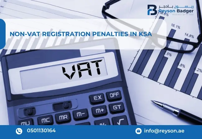 Understanding Non-VAT Registration Penalties in KSA: Avoiding Common Mistakes