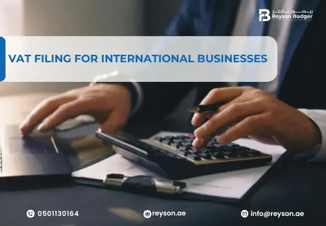 VAT Filing for International Businesses
